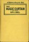 [Gutenberg 42137] • The Magic Curtain / A Mystery Story for Girls